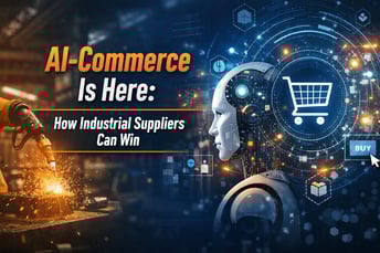 2025-12-AI-Commerce is here for B2Bs