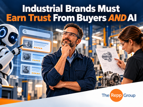 2026-10-Industrial Brands Must Earn Trust From Buyers