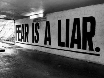 fear is a liar